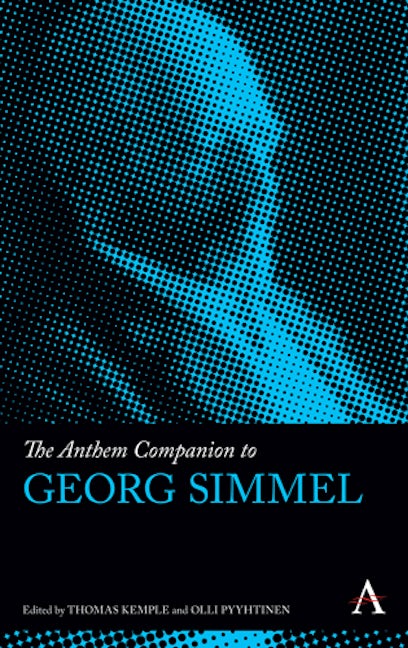 Book cover image for The Anthem Companion to Georg Simmel ISBN: 9781783082780